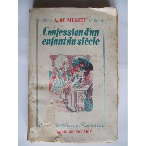 Confession D'un Enfant Du Siecle