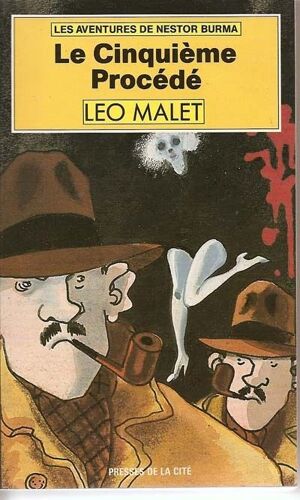 Les Aventures De Nestor Burma Tome 5 - Le Cinquième Procédé