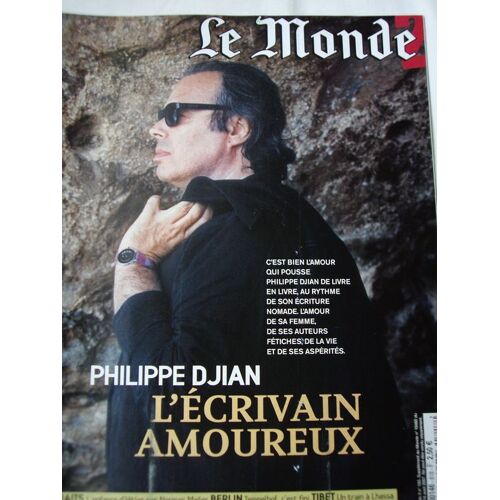 Le Monde 2  N° 183 : Philippe Djian  L'écrivain Amoureux