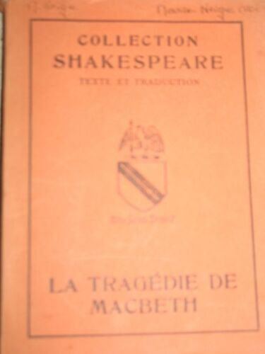 La Tragédie De Macbeth (Édition Bilingue Avec Notes)