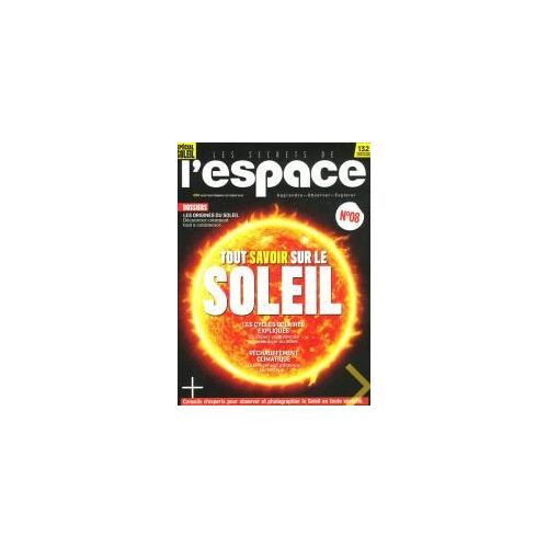 Les Secrets De L'espace N°8 Le Soleil