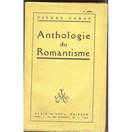 Anthologie Du Romantisme .
