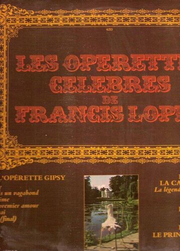 Les Opérettes Célèbres De Francis Lopez