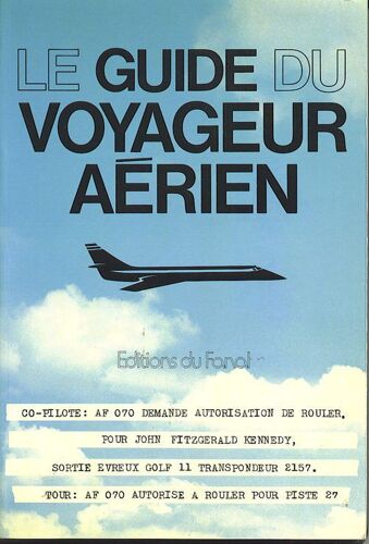 Le Guide Du Voyageur Aérien