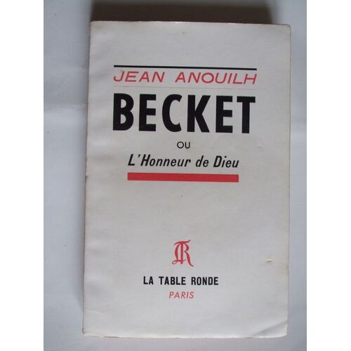 Becket Ou L' Honneur De Dieu