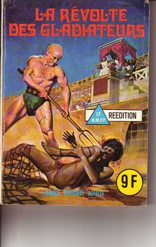 Les Grands Classiques De L'epouvante  N° 69 : La Revolte Des Gladiateurs