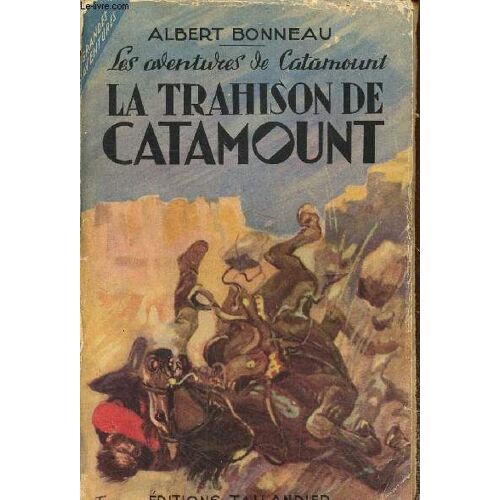 La Trahison De Catamount