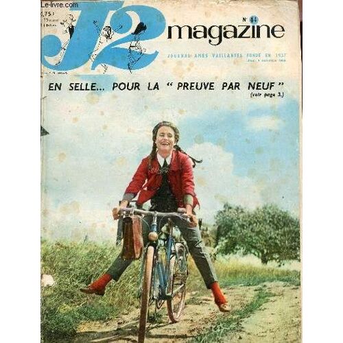 J2 Magazine - N° 44 - 4 Novembre 1965 - Si Le Grain Ne Tombe En Terre - La Belle Et La Bête Par Robitaillie - Un Des Plus Grands Ténros Du Siècle : Enrico Caruso Par Saurel Et Pierdec - Mexico Haut(...)
