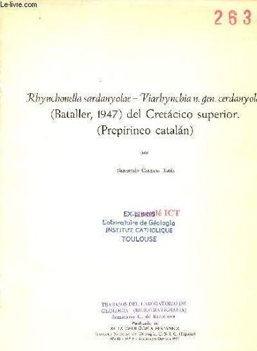 Rynchonella Sardanyolae - Viarhynchia N.Gen.Cerdanyolae (Bataller 1947) Del Cretacico Superior (Prepirineo Catalan) - Publicado En Acta Geologica Hispanica Instituto Nacional De Geologia Csic Espana(...)