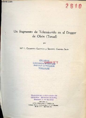 Un Fragmento De Teleosaurido En El Dogger De Obon (Teruel) - Publicado En Acta Geologica Hispanica Institut Nacional De Geologia Csic Ano Xi N°3 Mayo Junio 1976.
