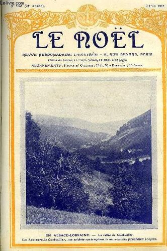 Le Noël N° 1041 - Ce Sont Des Foyers De Vie Noéliste, La Résurrection De L Ame, Les Événements Du 16 Au 23 Mai, Jeanne D Arc, Sauvez La France, Le Miracle De La Guerre, Aux Invalides, Le Remplaçant