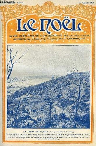 Le Noël N° 1126 - Patrie Céleste Et Patrie Terrestre, Les Réfugiés Et Les Héros Par Pierre Nothomb, Les Genres Secondaires En Italie Au Xvie Siècle, Leur Sacrifice, Les Ames Libres Par G. Et M.(...)