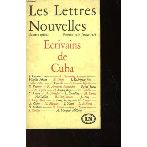 Les Lettres Nouvelles - Ecrivains De Cuba