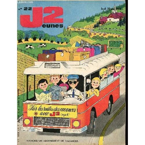 J2 Jeunes - N° 22 - 30 Mai 1968 - Les Canaris Ont Leurs Champions - Ces Étudiants Que Vous Serez - Les Sous-Marins - Michel Samper - Les Chauves Souris - En Avant, Gauche, Droite Par Timothée - Les(...)