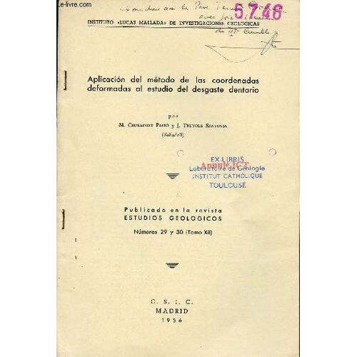 Aplicacion Del Método De Las Coordenadas Deformadas Al Estudio Del Desgaste Dentario - Publicado En La Revista Estudios Geologicos Numeros 29 Y 30 Tomo Xii.
