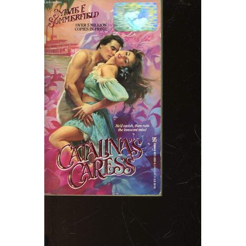 Sylvie F. Sommerfield - Catalina's Caress