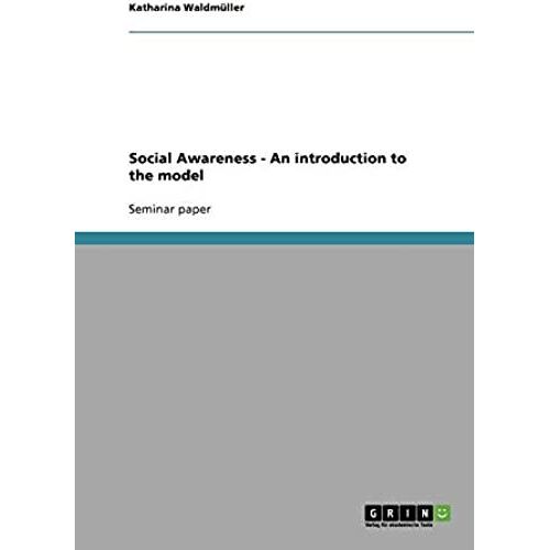 Social Awareness - An Introduction To The Model
