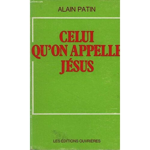 Celui Qu'on Appelle Jesus
