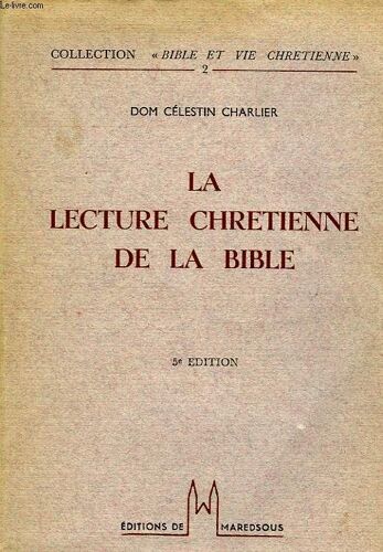 La Lecture Chretienne De La Bible