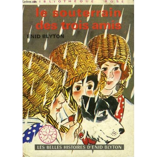 Le Souterain Des Trois Amis
