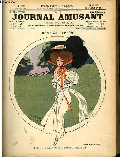 Le Journal Amusant - Nouvelle Série N°526. Cent Ans Après