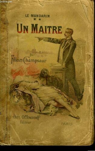 Le Mandarin Tome Ii : Un Maître