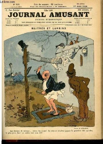 Le Journal Amusant - Nouvelle Série N°512. Maitres Et Larbins