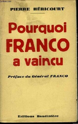 Pourquoi Franco A Vaincu