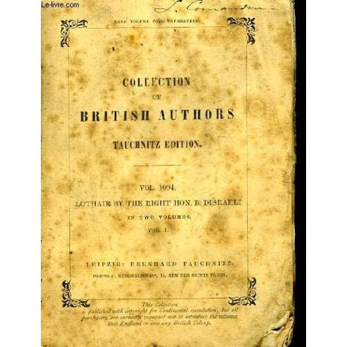 Collection Of British Authors. Lothair, Vol. 1