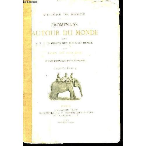 Promenade Autour Du Monde Avec S.A.I Le Grand Duc Boris De Russie
