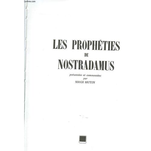 Les Propheties De Nostradamus