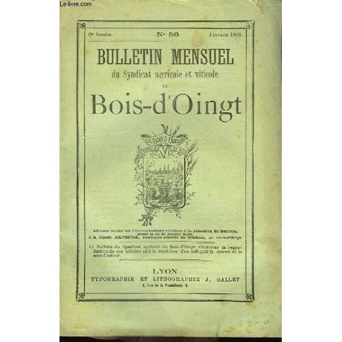 Bulletin Mensuel Du Syndicat Agricole Et Viticole Du Bois-D'oingt, N°56, 6ème Année