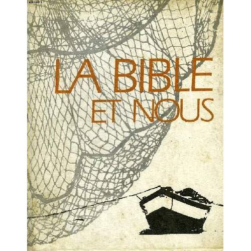 La Bible Et Nous
