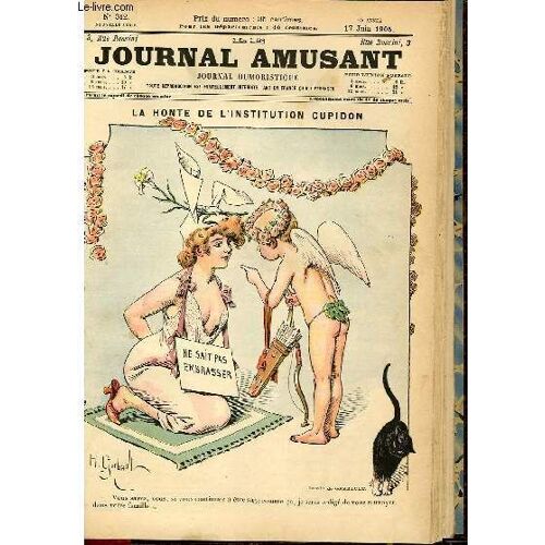 Le Journal Amusant - Nouvelle Série N°312.La Honte De L'institution Cupidon