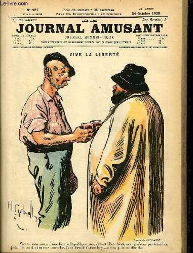 Le Journal Amusant - Nouvelle Série N°487. Vive La Liberté