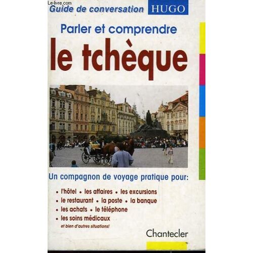 Parler Et Comprendre Le Tcheque