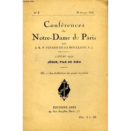 Conférences De Notre-Dame De Paris N°3 : La Révélation Du Grand Mystère