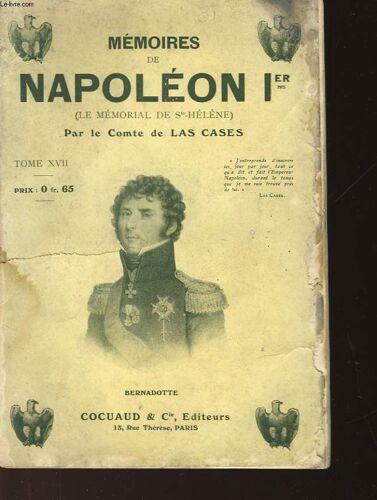 Memoires De Napoleon 1er - Tome Xvii