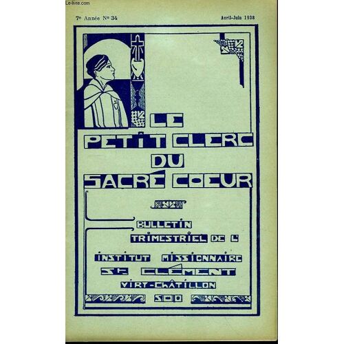Le Petit Clerc Du Sacré Coeur N°34, 7ème Année