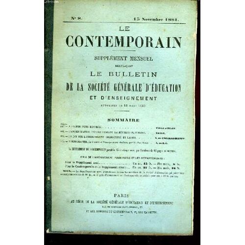 Le Contemporain N° 8 Supplement Mensuel Remplacant Le Bulletin De La Societe Generale D Education Et D Enseignement