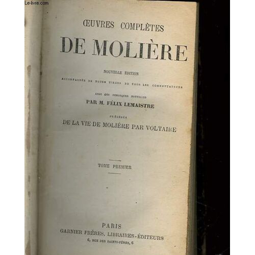 Oeuvres Completes De Moliere - Tome 1