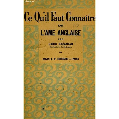 Ce Qu'il Faut Connaitre De L'ame Anglaise