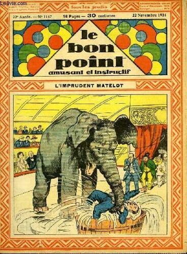 Le Bon Point, Amusant Et Instructif. 23ème Année, N°1147 : L'imprudent Matelot
