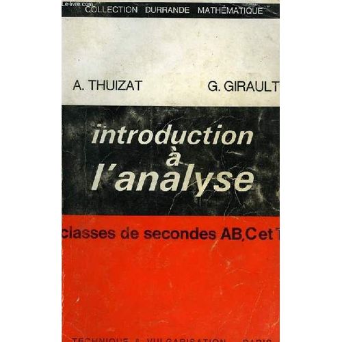Introduction A L'analyse, Classes De 2de Ab, C Et T