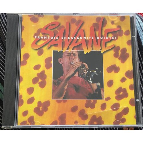 François Chassagnite Quintet - Savane