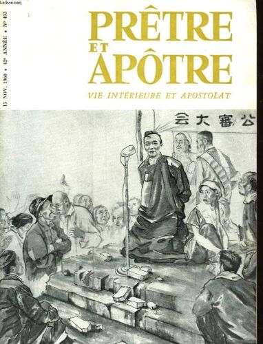 Pretre Et Apotre Vie Interieure Et Apostolat - N°493