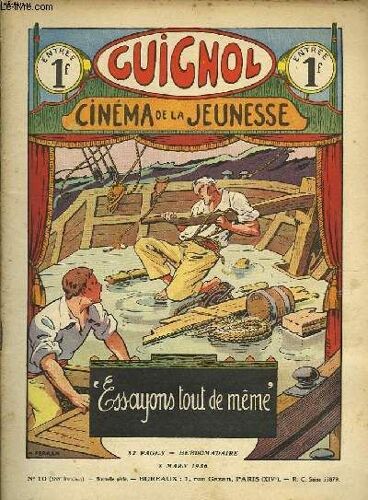 Guignol, Cinéma De La Jeunesse N°10 (388ème Livraison) : Essayons Out De Même