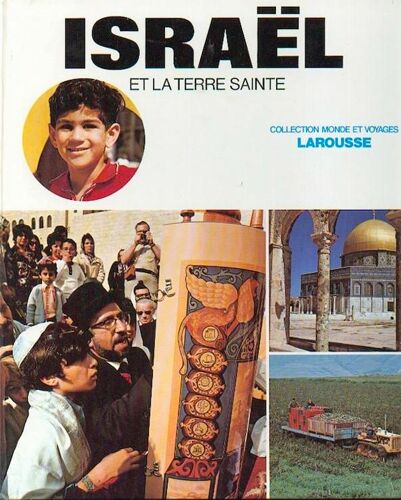 Israël Et La Terre Sainte.