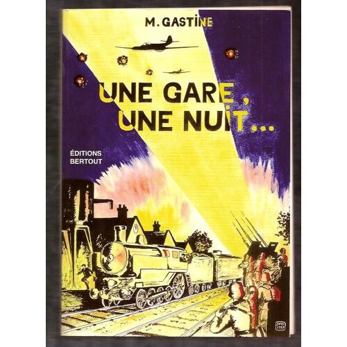 Une Gare, Une Nuit