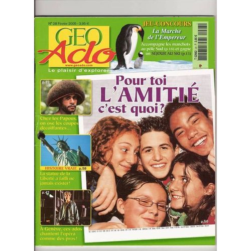 Geo Ado  N° 28 : Pour Toi L'amitié C'est Quoi?